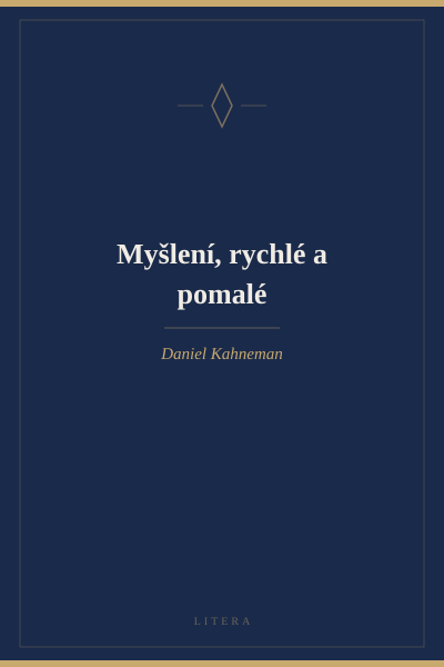 Myšlení, rychlé a pomalé